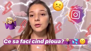 Ce sa faci cind afara ploua?💦🤷🏼‍♀️😌