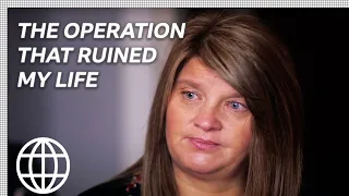 The Operation that Ruined My Life - BBC Panorama
