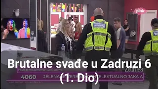 Zadruga 6 - Sve svađe i tuče (1.dio)