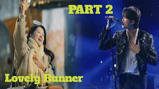 Hot 🥵 Handsome 😍 Idol fall In Love With Fangirl ||Part 2||Lovely Runner|| kdrama In Hindi