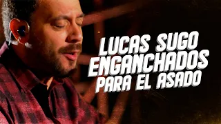 Lucas Sugo - Enganchados Para El Asado