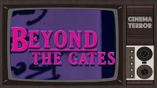 Beyond the Gates (2016) - Movie Review