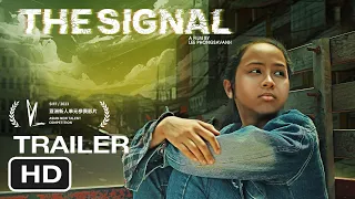 The Signal | ສັນຍານ 2023 | 1st Trailer