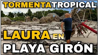 😱 IMÁGENES REALES DEL PASO DE LA TORMENTA TROPICAL LAURA POR | PLAYA GIRÓN |CUBA|2020|