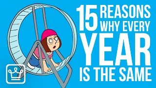 15 Reasons Why Every Year is the Same for You