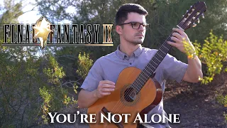 You're Not Alone (Final Fantasy IX) | Classical Guitar Cover