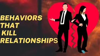 6 Behaviors that kill Relationships #toxicrelationships #unhealthyrelationships