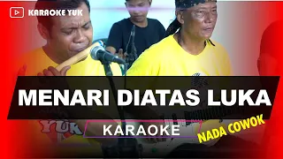 MENARI DIATAS LUKA NADA COWOK PRIA KARAOKE