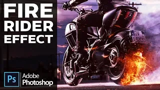 Видеоурок: Огонь, Эффект огня, Огненный эффект / Tutorial: Fire Rider Action Effect in Photoshop