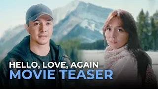 Hello, Love, Again OFFICIAL MOVIE TEASER | Alden Richards, Kathryn Bernardo