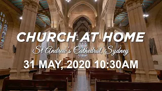 Cathedral Church Service 31 May 2020