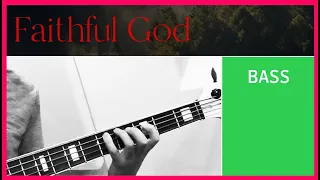 Faithful God | Official Bass Tutorial | ICF Worship