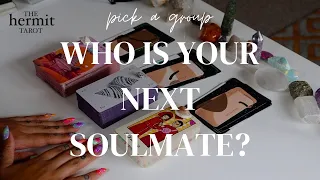 🥹🤎WHO IS YOUR NEXT SOULMATE?🤎🥹 Pick A Group 🍿 Tarot Reading