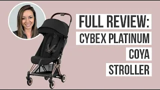 Full Review - Cybex Platinum Coya