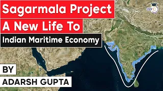 How Sagarmala Project led Port Development can transform Indian Economy? Case Study on Sagarmala