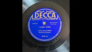 Jack Teagarden & His Orchestra - Dark Eyes