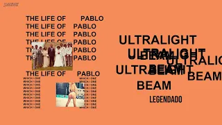 Kanye West - Ultralight Beam ft. Chance The Rapper (Legendado)