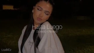 Hasta Luego -Zouhair Bahaoui Ft.TiiwTiiw, CHK (slowed reverb)