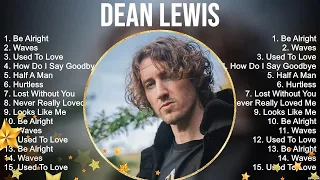Dean Lewis Greatest Hits ~ The Best Of Dean Lewis ~ Top 10 Pop Artists of All Time