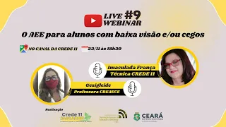 📢 Webinar - O AEE para alunos com baixa visão e/ou cegos | #EP09