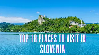 Top 10 beautiful places to visit in Slovenia 🇸🇮| Travel Guide | 2022