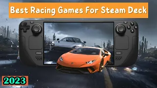 10 Best Racing Games for Steam Deck 2023