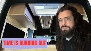 Quick Progress Needed: Building a Camper Before Time Runs Out! - VANLIFE