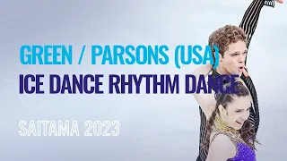 GREEN / PARSONS (USA) | Ice Dance Rhythm Dance | Saitama 2023 | #WorldFigure