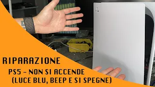 Riparazione PS5 - Non si accende Led blu e beep