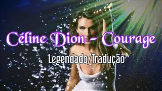 ⚡Céline Dion - Courage (Legendado/Tradução)