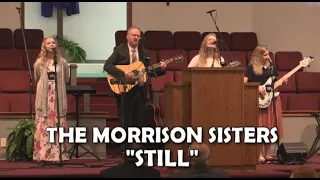 The Morrison Sisters: "Still" Live 5/23/21 Bethel Baptist Church, Greenfield, IN