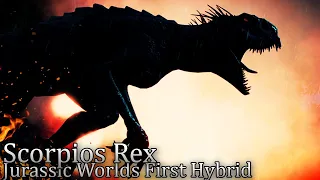 Scorpios Rex: The Terrifying Story of Jurassic Worlds FIRST HYBRID
