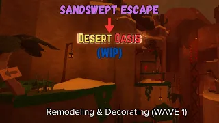 Desert Oasis | Remodeling & Decorating (WAVE 1)