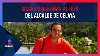 Asesinan de 15 balazos al hijo del alcalde de Celaya | Noticias con Ciro Gómez Leyva