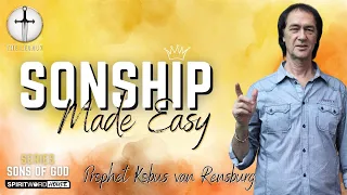 Sonship made easy | Prophet Kobus van Rensburg