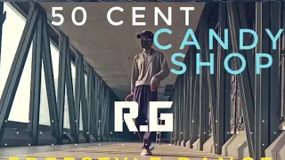50 Cent - Candy Shop ft. Olivia ( Freestyle Dance Video ) | R.G