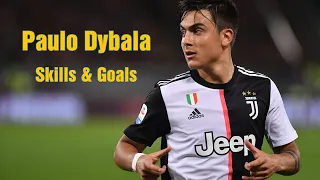 Paulo Dybala • Skills & Goals