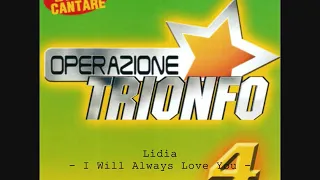 Lidia Schillaci - I Will Always Love You (Operazione Trionfo)