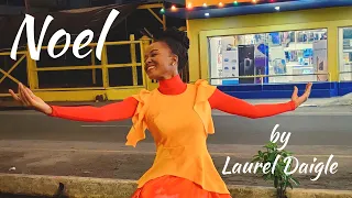 Noel by Lauren Daigle-Praise Dance