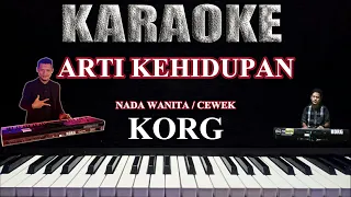 Karaoke _ Arti Kehidupan _ MUs Mujiono _ Lirik - OLive Orgen Tunggal Version _ nada wanita / Cewek