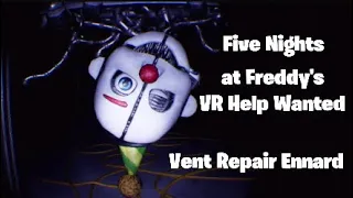 Fnaf VR: Vent Repair Ennard