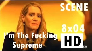 I'm The Fucking Supreme Cordelia Goode scene 8x04 - AHS Apocalypse