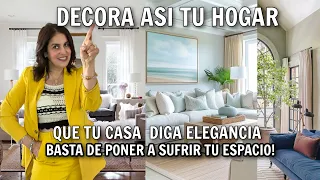 10 FORMAS Y TRUCOS para AÑADIR ELEGANCIA A TU DECORACIÓN, COSAS que REALMENTE son CLAVES en tu HOGAR