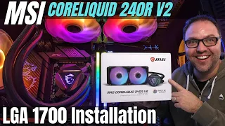 How to Install a MSI MAG Coreliquid 240R V2 on a LGA 1700 Socket