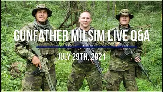 Gunfather Milsim Q&A - July 29th, 2021 (Edited for content)