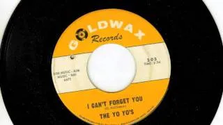 The Yo Yo's- I Can't Forget You