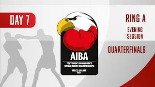 AIBA Youth Men's and Women's World Boxing Championships Kielce 2021 | Day7 | Ring A | Evening