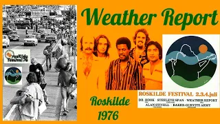 Weather Report  Roskilde 1976