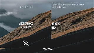 Mike Zaloxx - Somnium (Extended Mix)