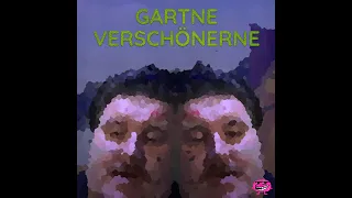 🎵🔊 #Drachenlord GARTNE VERSCHÖNERNE